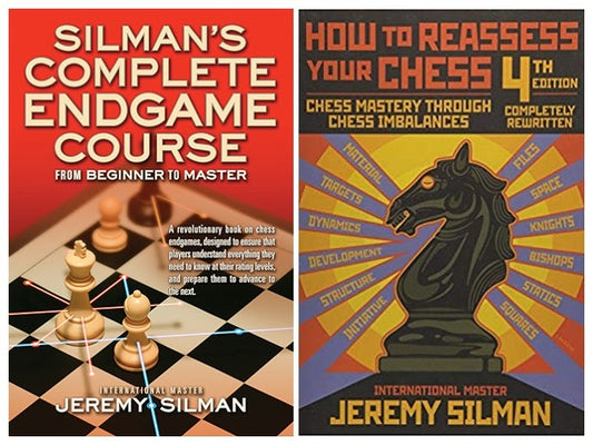 Silman’s Endgame Course + How to Reassess your chess by Jeremy Silman Combo