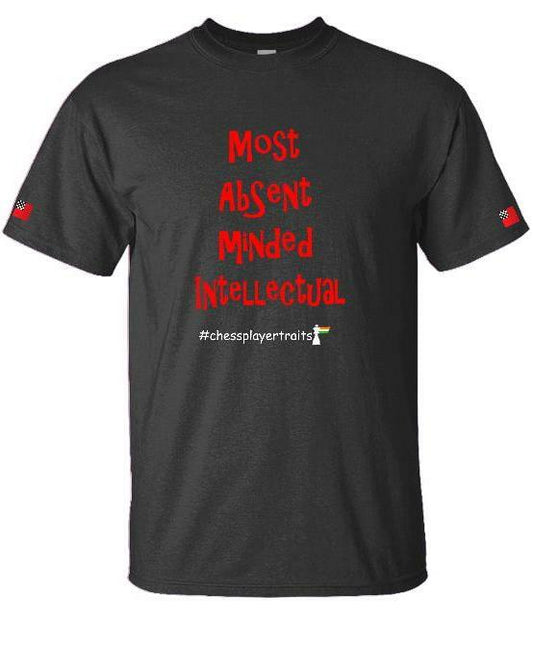 Most Absent Minded Intellectual T-Shirt