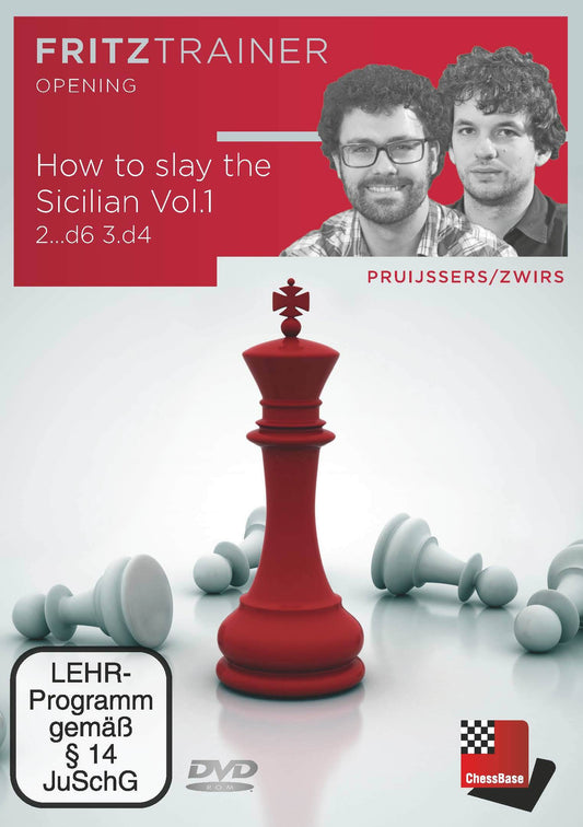 How to slay the Sicilian Vol.1 - 2...d6 by Roeland Pruijsses, Nico Zwirs