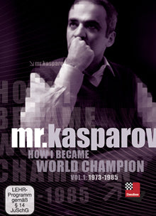How I became World Champion Vol.1 1973-1985 by Garry Kasparov