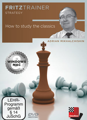 How to study the classics by  Adrian Mikhalchishin