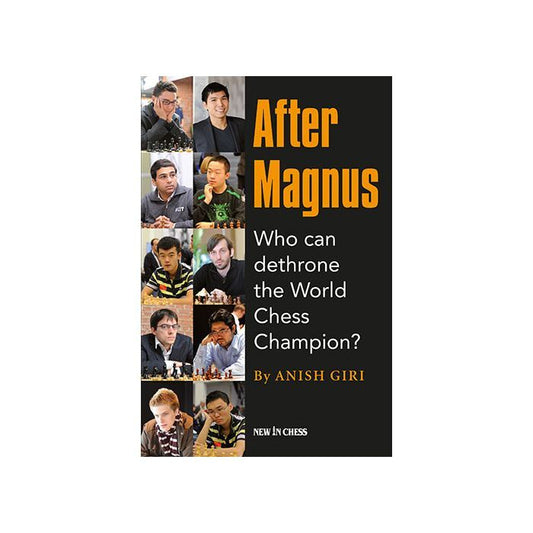 After Magnus: Who Can Dethrone the World Chess Champion? - Anish Giri