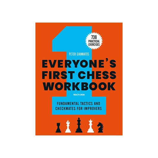 Everyone's First Chess Workbook by Peter Giannatos