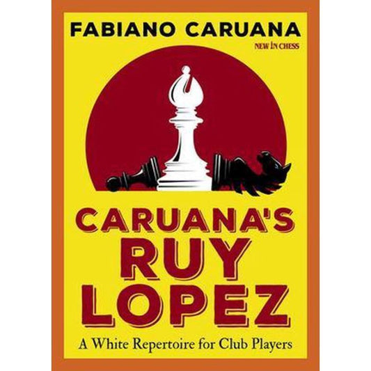 Caruana's Ruy Lopez by Fabiano Caruana