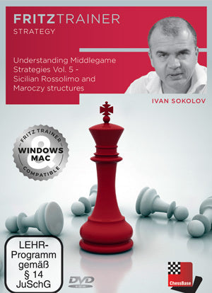 Understanding Middlegame Strategies Vol.5 - Sicilian Rossolimo and Maroczy Structures by  Ivan Sokolov