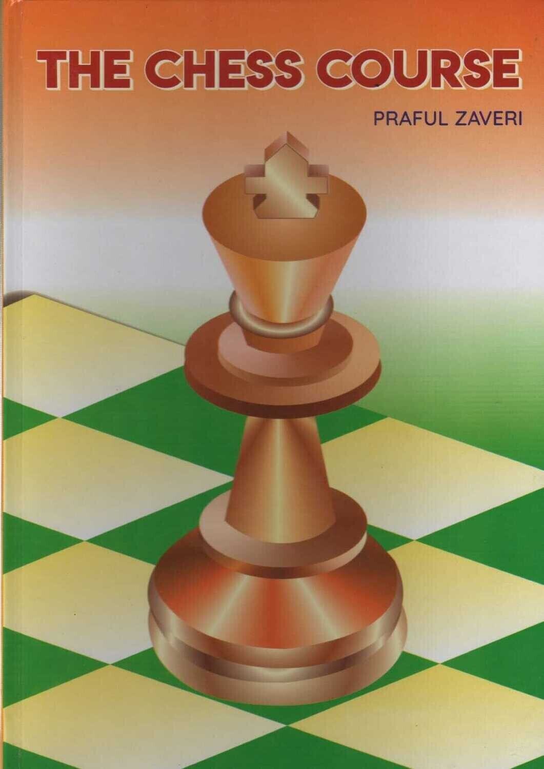 The Chess Course by Praful Zaveri (A Pack of Seven Books) - Revised Edition