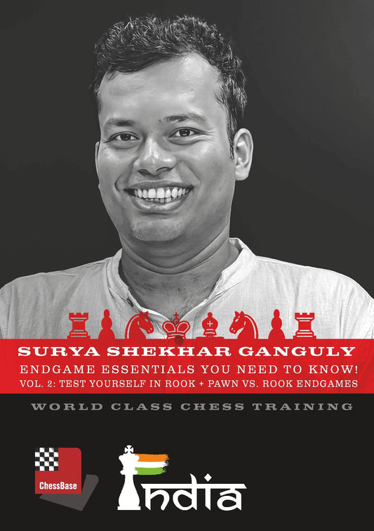 Endgame Essentials you need to know Vol.2 - Test yourself in Rook + Pawn vs. Rook Endgames by Surya Ganguly