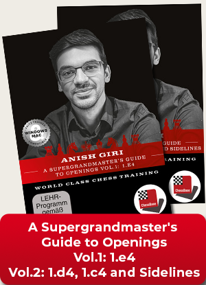 A Super Grandmaster's Guide to Openings Vol.1 & 2 by Anish Giri