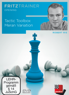Tactic Toolbox Meran Variation by Robert Ris