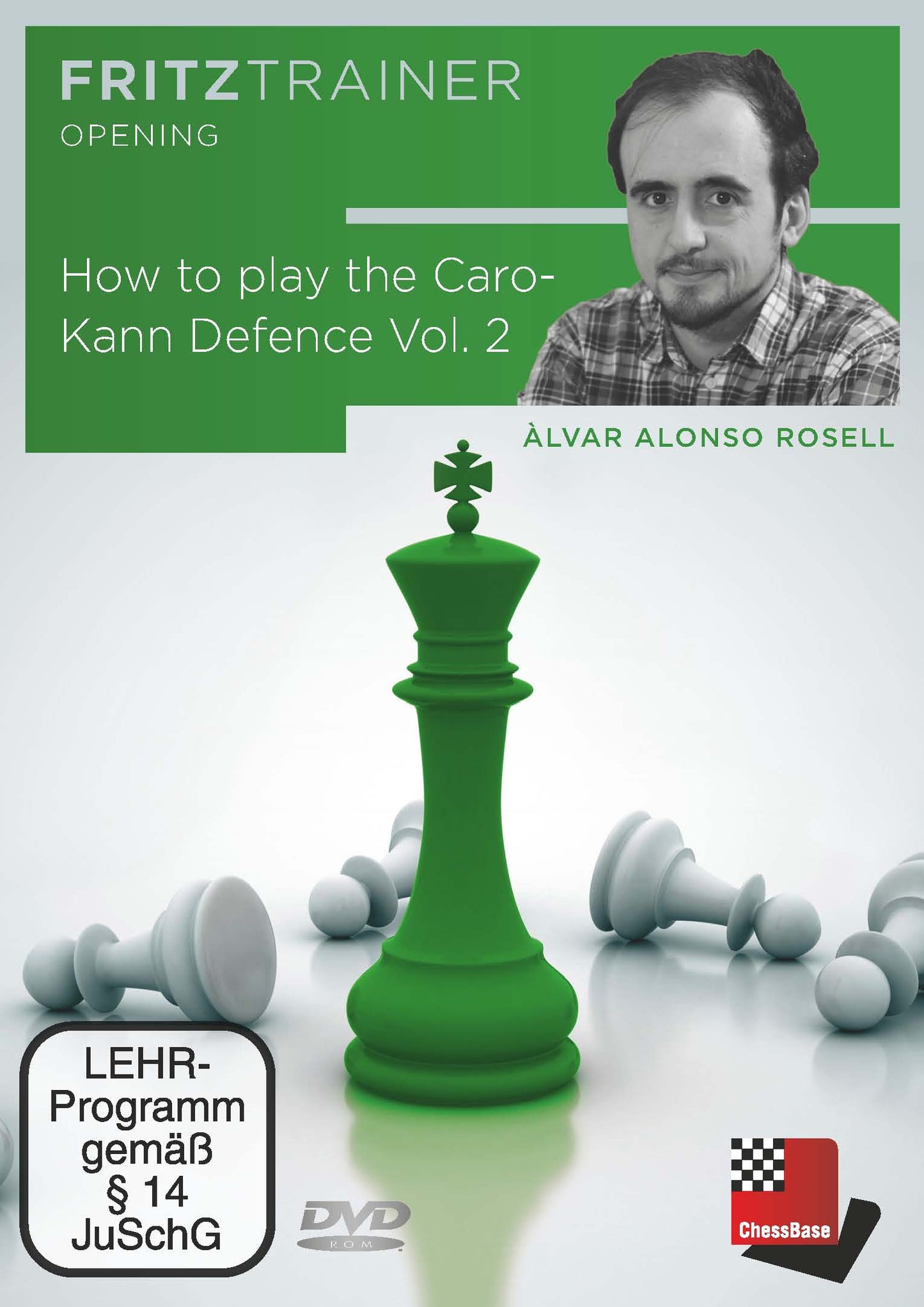 How to play the Caro- Kann Defence Vol. 2 by Àlvar Alonso Rosell