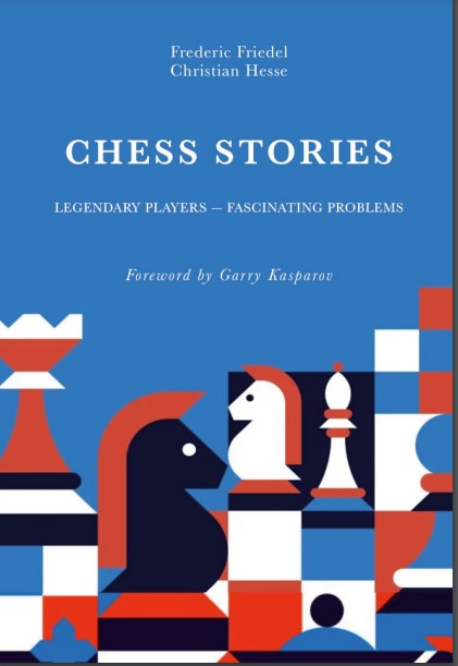 Chess Stories (Legendary Players - Fascinating Problems)