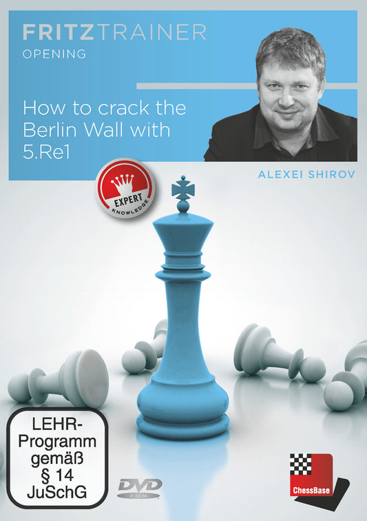 How to crack the Berlin Wall with 5.Re1 by  Alexei Shirov