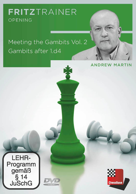 Meeting the Gambits Vol.2 - Gambits after 1.d4 by  Andrew Martin