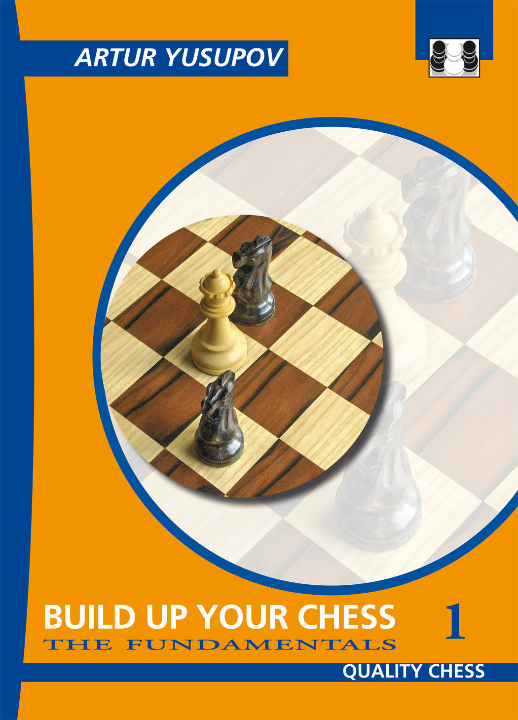 Build up your Chess 1 - Artur Yusupov