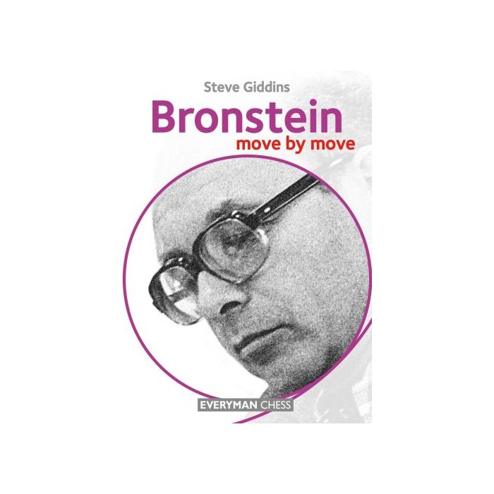 Bronstein: Move by Move by Steve Giddins