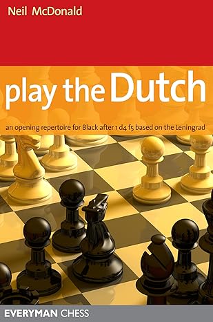 Play the Dutch by Neil McDonald