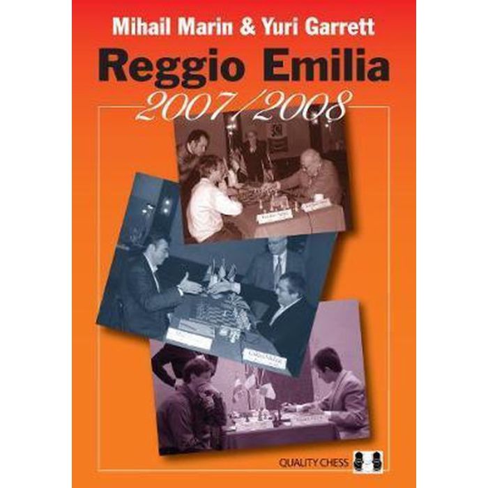 Reggio Emilia 2007/2008 by Mihail Marin, Yuri Garrett