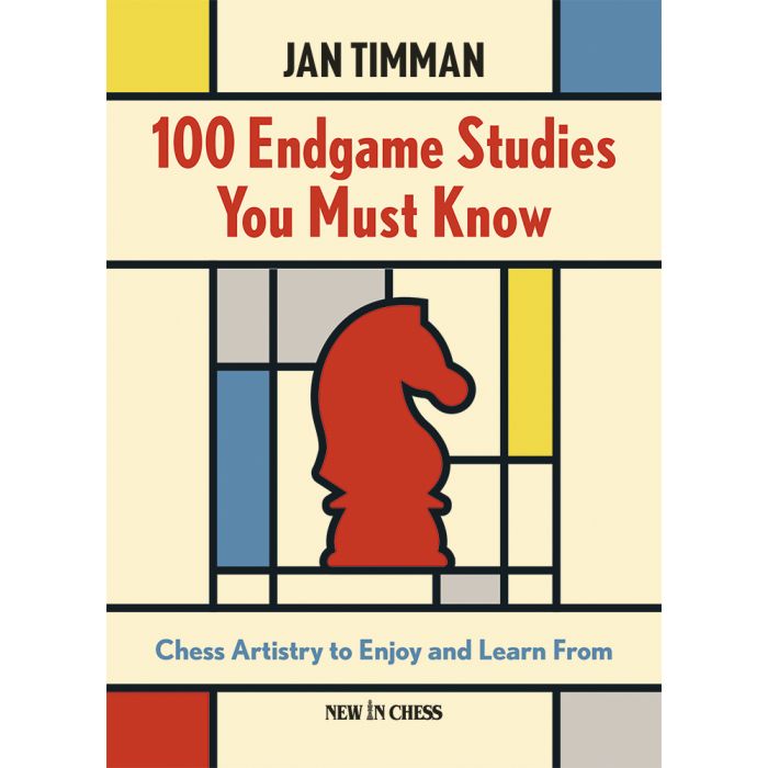 100 Endgame Studies You Must Know by Jan Timman