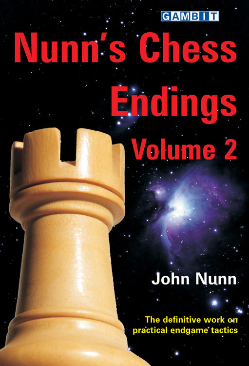 Nunn's Chess Endings Volume 2 by John Nunn