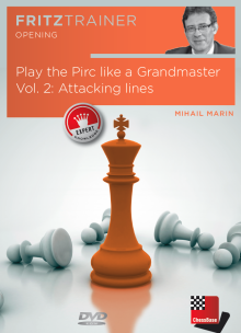 Play the Pirc like a Grandmaster Vol. 2: Attacking lines by Mihail Marin
