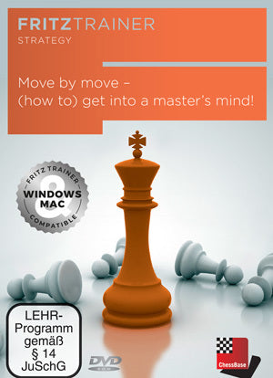 Move by move - (how to) get into a master's mind! by  Daniel King, Robert Ris, Simon Williams