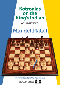 Kotronias on the King's Indian Mar del Plata I by Vassilios Kotronias