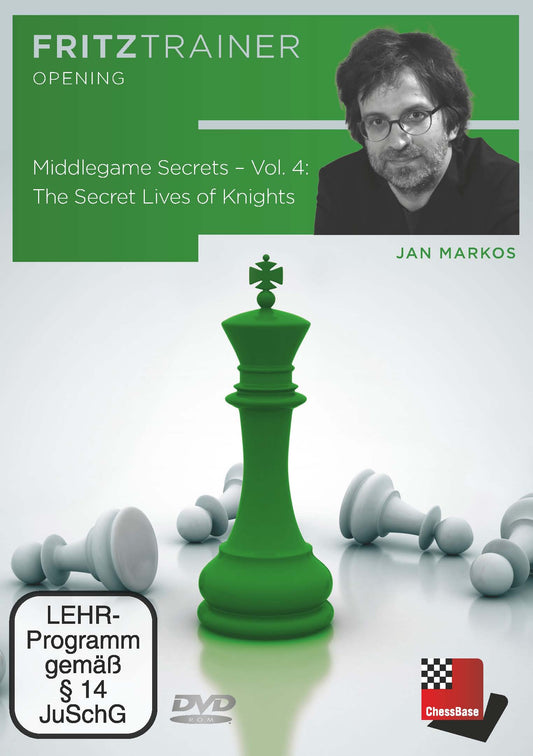 Middlegame Secrets Vol.4 - The Secrets Lives of Knights by Jan Markos