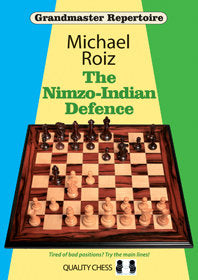 The Nimzo Indian Defence by Michael Roiz
