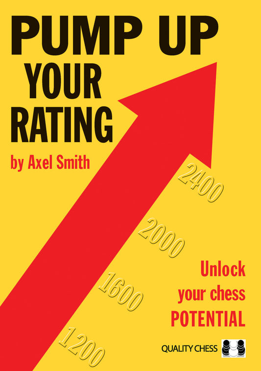 Pump Up Your Rating by Axel Smith