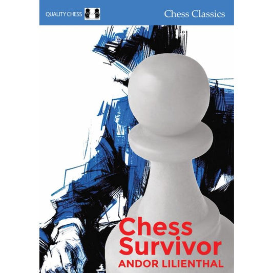 Chess Survivor by Andor Lilienthal