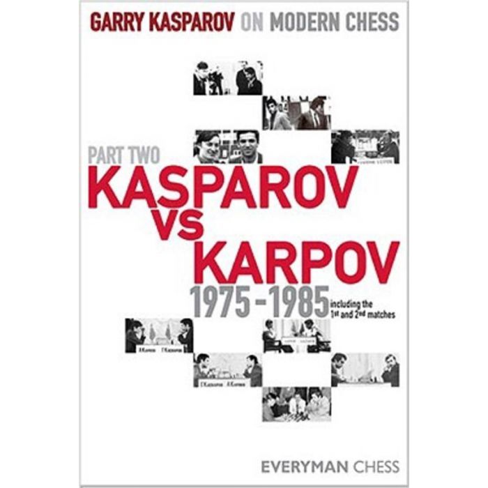 Garry Kasparov on Modern Chess, Part 2 by Garry Kasparov (Hardcover)