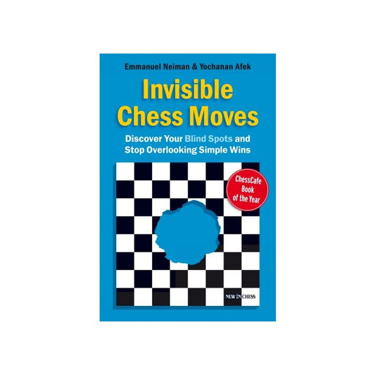 Invisible Chess Moves by Emmanuel Neiman, Yochanan Afek