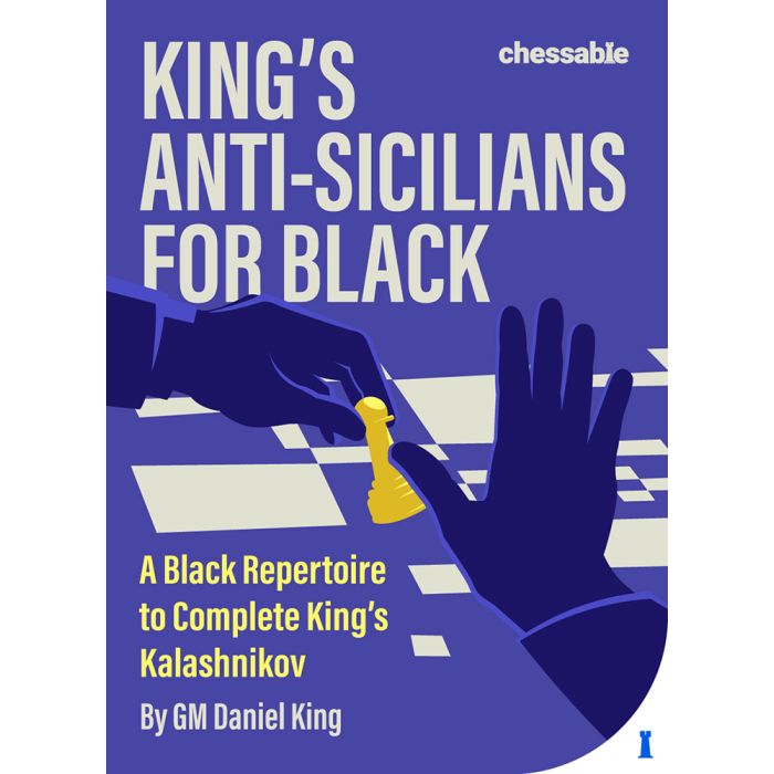 King's Anti-Sicilians for Black by Daniel King (Hardcover)