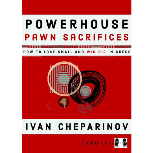 Powerhouse Pawn Sacrifices by Ivan Cheparinov