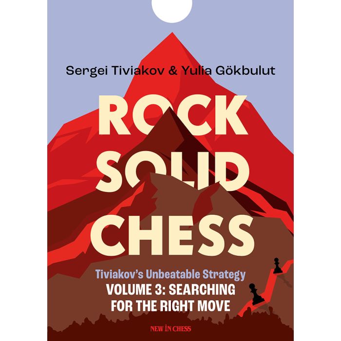 Rock Solid Chess - Volume 3 by Sergei Tiviakov, Yulia Gokbulut