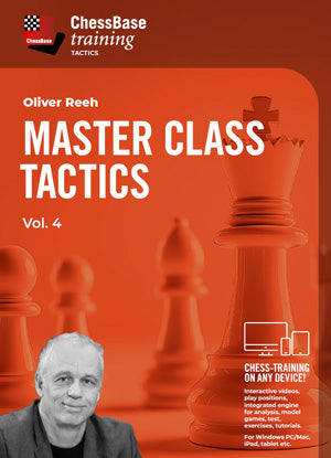 Master Class Tactics - Train your combination skills! Vol.4 by Oliver Reeh