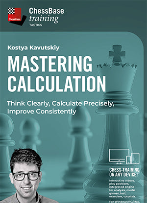 Mastering Calculation - Think Clearly, Calculate Precisely, Improve Consistently by Kostya Kavutskiy